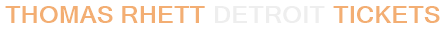 Thomas Rhett Detroit Tickets